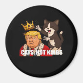 No Kings Anti Cats Funny Classic Style Magneet (Voorkant)