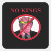 No Kings Anti Creative Graphic Style Vierkante Sticker (Voorkant)