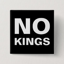 No Kings bold protest Vierkante Button 5,1 Cm