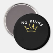 No Kings Classic Retro Cool Style Magneet (Voorkant / Achterkant)