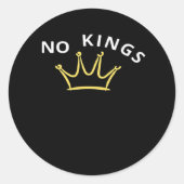 No Kings Classic Retro Cool Style Ronde Sticker (Voorkant)