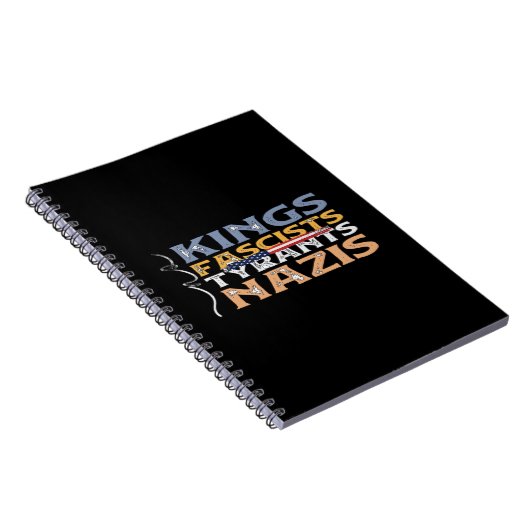 No Kings, Fascists, Tyrants, Nazis – Anti-Authorit Notitieboek (Rechterzijde)