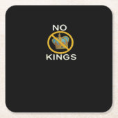 No Kings  Funny Design Kartonnen Onderzetters (Voorkant)