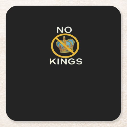 No Kings  Funny Design Kartonnen Onderzetters (Voorkant)