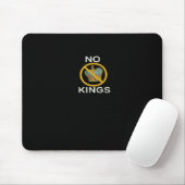 No Kings  Funny Design Muismat (Met muis)