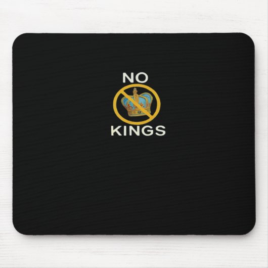 No Kings  Funny Design Muismat (Voorkant)