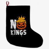 No Kings Halloween Grote Kerstsok (Voorkant)