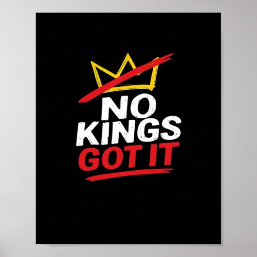 No Kings Het is creatieve casual Poster (Voorkant)