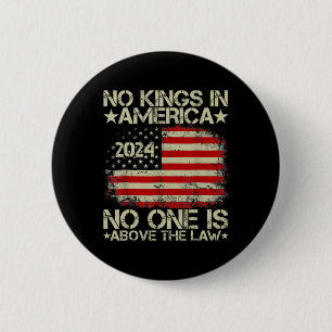 No Kings in America 2024 Niemand staat boven de we Ronde Button 5,7 Cm