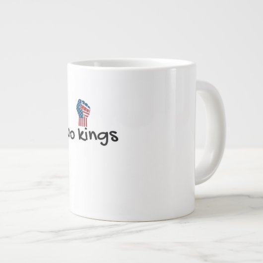 No Kings In America Classic Minimal Clean Grote Koffiekop (Voorkant rechts)
