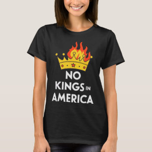 No Kings in America Democracy Court Uitspraak Geze T-shirt