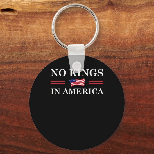 No Kings In America Freedom No King Lives American Sleutelhanger (Voorkant)
