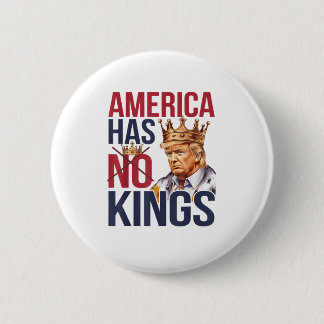 No Kings In America Funny America Has No King Poli Ronde Button 5,7 Cm