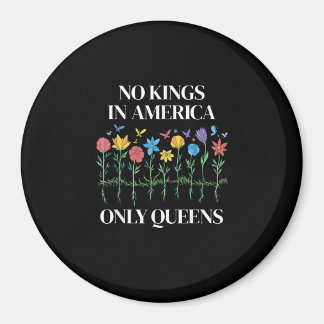 No Kings In America Only Queens Funny Queer Gay Pr Magneet