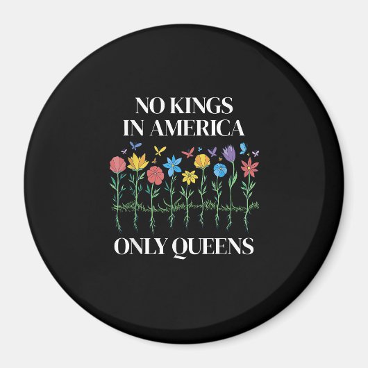 No Kings In America Only Queens Funny Queer Gay Pr Magneet (Voorkant)