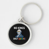 No Kings In America Only Queens Funny Queer Gay Pr Sleutelhanger (Voorkant)