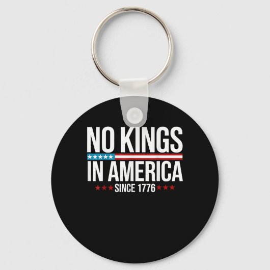 No Kings In America Since 1776 Artistic Graphic Sleutelhanger (Voorkant)