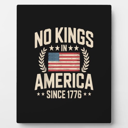 No Kings In America Since 1776 Casual Cool Design Fotoplaat (Voorkant)