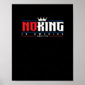 No Kings In America Since 1776 Classic Poster (Voorkant)