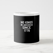 No Kings In America Since 1776 Democrats Patriotic Grote Koffiekop (Voorkant)