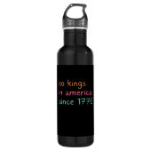 No Kings In America Since 1776 Freedom Anti Crown Waterfles (Voorkant)
