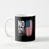 No Kings In America Since 1776 Freedom Spirit Look Koffiemok (Links)