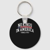 No Kings In America Since 1776 Freedom Spirit Look Sleutelhanger (Voorkant)
