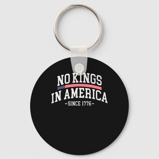 No Kings In America Since 1776 Freedom Spirit Look Sleutelhanger (Voorkant)