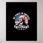 No Kings In America Since 1776 Funny Freedom Vibe Poster (Voorkant)