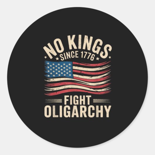 No Kings In America Since 1776  Oligarchy Patrioti Ronde Sticker (Voorkant)
