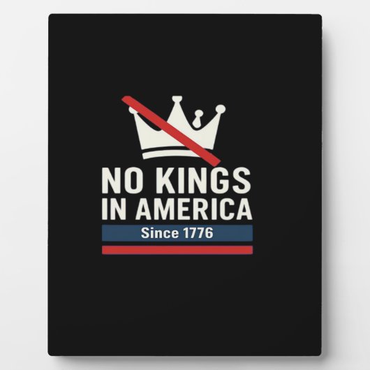 No Kings In America Since 1776 Patriotic Graphic D Fotoplaat (Voorkant)