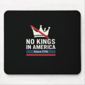 No Kings In America Since 1776 Patriotic Graphic D Muismat (Voorkant)