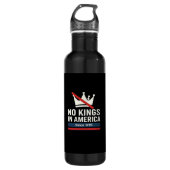 No Kings In America Since 1776 Patriotic Graphic D Waterfles (Voorkant)