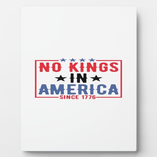 No Kings In America Since 1776 Patriotic Independe Fotoplaat (Voorkant)