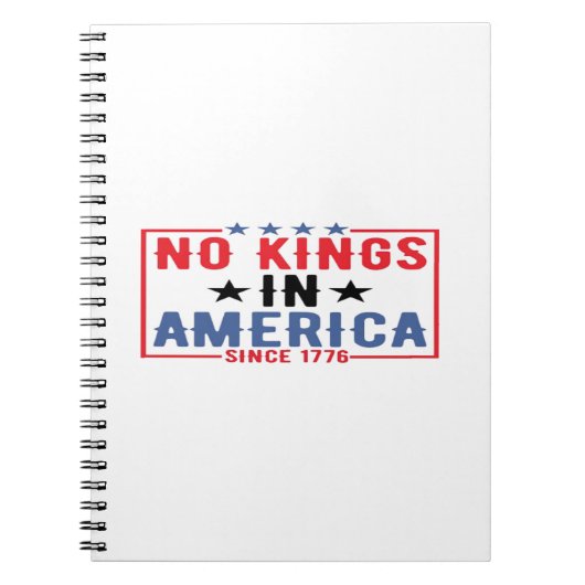 No Kings In America Since 1776 Patriotic Independe Notitieboek (Voorkant)