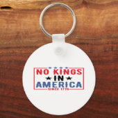 No Kings In America Since 1776 Patriotic Independe Sleutelhanger (Voorkant)