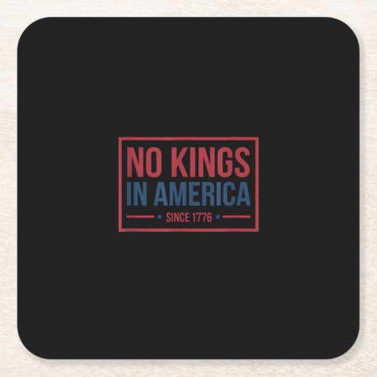 No Kings In America Since 1776 Patriotic Retro Cla Kartonnen Onderzetters (Voorkant)