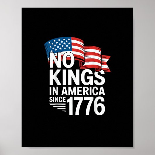 No Kings In America Since 1776 Protest Creative St Poster (Voorkant)