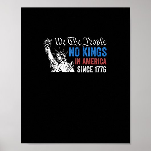 No Kings In America Since 1776 Retro Classic Poster (Voorkant)