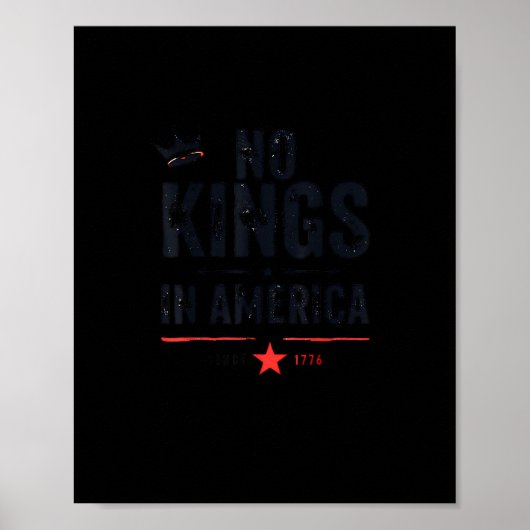 No Kings In America Since 1776 Retro Style Look Poster (Voorkant)