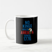No Kings In America Since 1776 Shirt No Kings Men Koffiemok (Links)