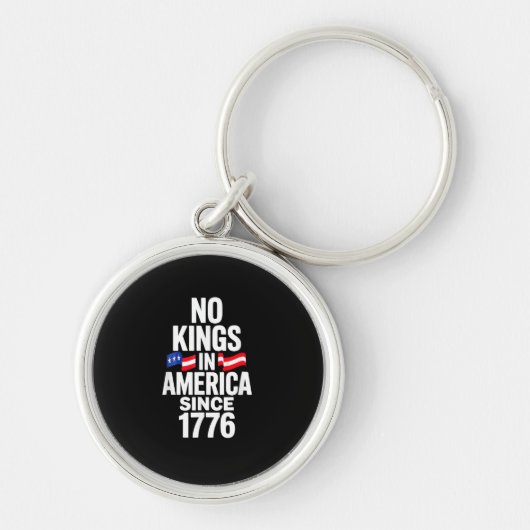 No Kings In America Since 1776 Simple Classic Sleutelhanger (Voorkant)
