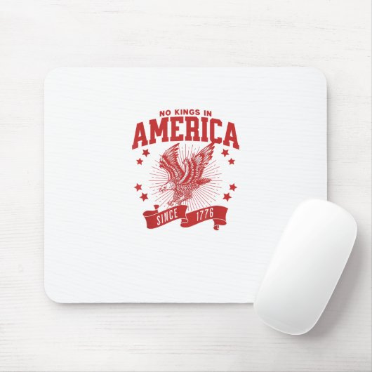 No Kings In America Since 1776 USA  Eagle Muismat (Met muis)
