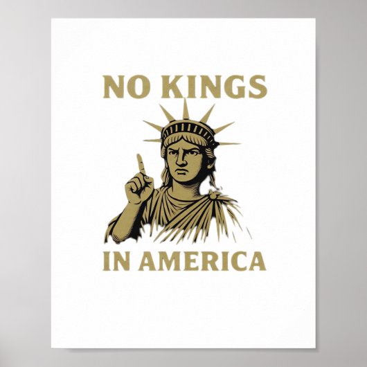 No Kings In America Statue Of  No Kings Day Protes Poster (Voorkant)