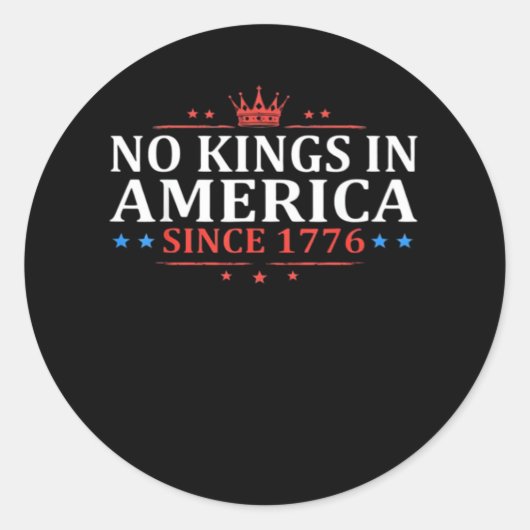 No Kings In America United States Independence Cla Ronde Sticker (Voorkant)