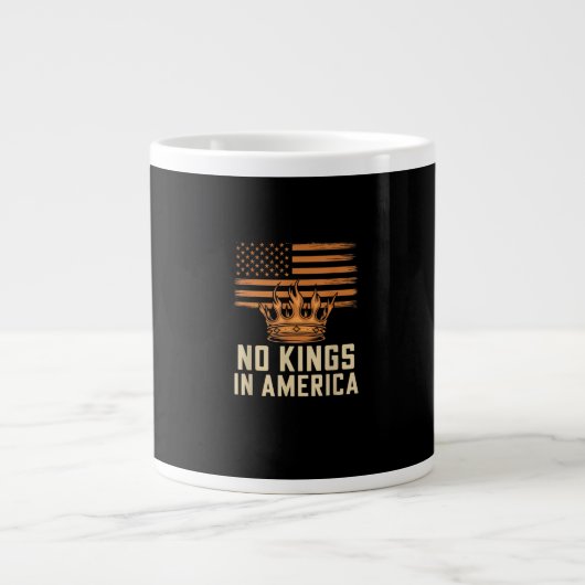 No Kings In America United States Independence Cre Grote Koffiekop (Voorkant)