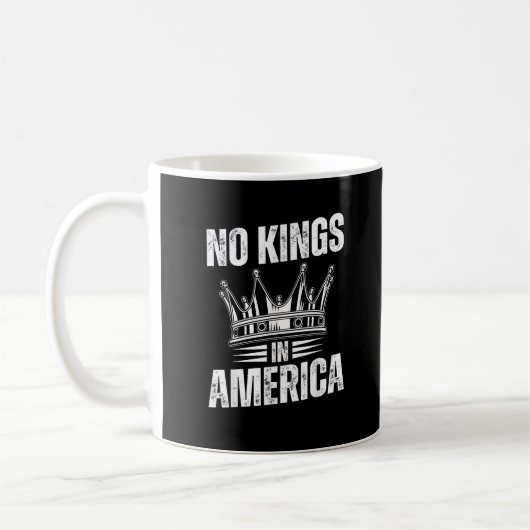 No Kings In America United States Independence Vin Koffiemok (Links)