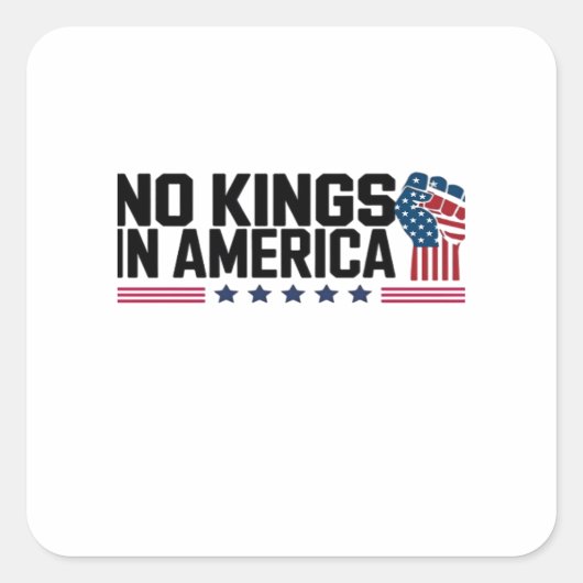 No Kings In America USA Creative Casual Vierkante Sticker (Voorkant)