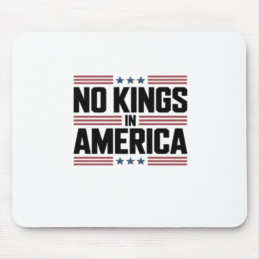 No Kings In America USA Creative Style Muismat (Voorkant)