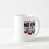 No Kings In America USA Patriotic Design Koffiemok (Voorkant rechts)